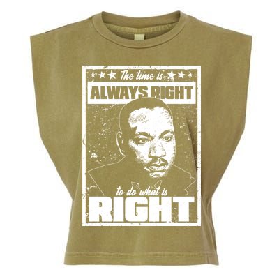 MLK The Time is Always Right to Do What is Right Garment-Dyed Women's Muscle Tee