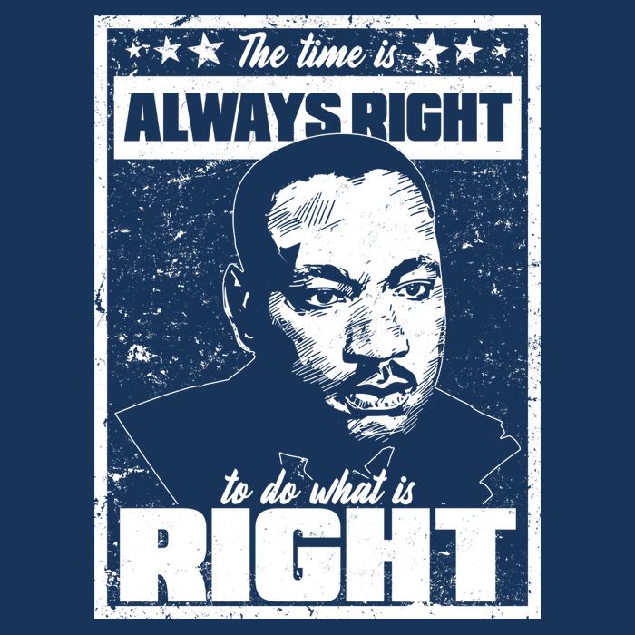 MLK The Time is Always Right to Do What is Right Infant Baby Jersey Bodysuit