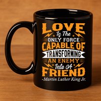 Martin Luther King Jr Great Gift 11oz C Handle Ceramic Mug