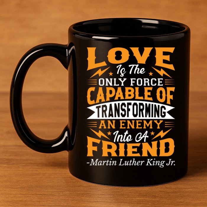Martin Luther King Jr Great Gift 11oz C Handle Ceramic Mug