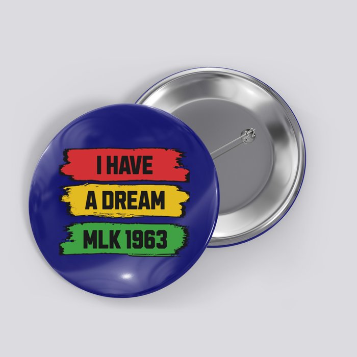 Martin Luther King Day Mlk Day 1963 Black History Month Button