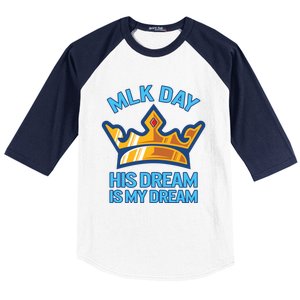 Martin Luther King Mlk Jr Day His Dream Is My Dream Black Gift Baseball Sleeve Shirt