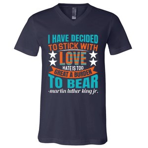 Martin Luther King Quote About Love Motivational MLK Day V-Neck T-Shirt