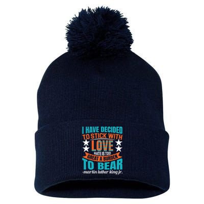 Martin Luther King Quote About Love Motivational MLK Day Pom Pom 12in Knit Beanie