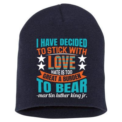 Martin Luther King Quote About Love Motivational MLK Day Short Acrylic Beanie