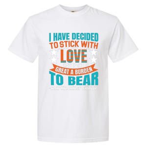 Martin Luther King Quote About Love Motivational MLK Day Garment-Dyed Heavyweight T-Shirt