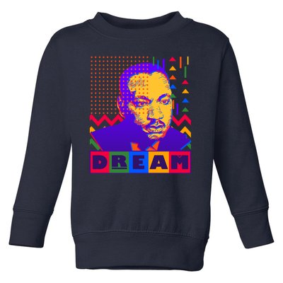 Martin Luther King Dream Colorful 80's Pop Art Toddler Sweatshirt