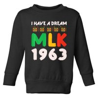 Martin Luther King Jr MLK Day Black History Design Toddler Sweatshirt