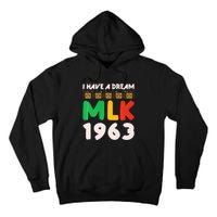 Martin Luther King Jr MLK Day Black History Design Tall Hoodie