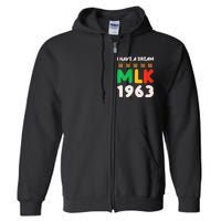 Martin Luther King Jr MLK Day Black History Design Full Zip Hoodie