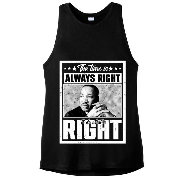 Martin Luther King Jr The Time Is Always Right To Do What Is Right Ladies PosiCharge Tri-Blend Wicking Tank