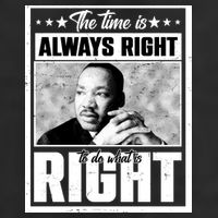 Martin Luther King Jr The Time Is Always Right To Do What Is Right Cool Comfort Performance Bucket Hat