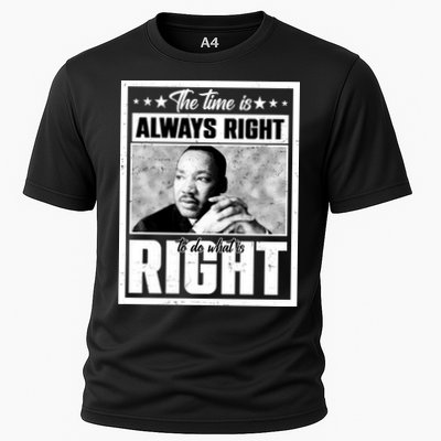 Martin Luther King Jr The Time Is Always Right To Do What Is Right Performance Shirt