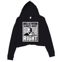 Martin Luther King Jr The Time Is Always Right To Do What Is Right Crop Fleece Hoodie