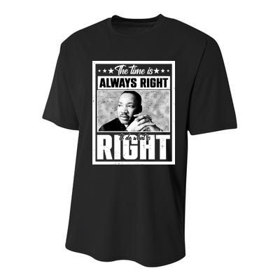 Martin Luther King Jr The Time Is Always Right To Do What Is Right Youth Performance Sprint T-Shirt
