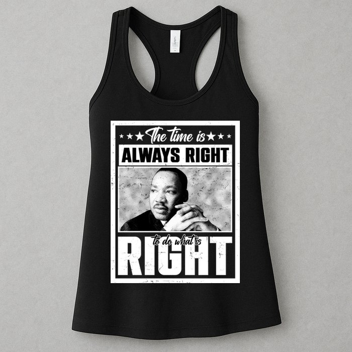 Martin Luther King Jr The Time Is Always Right To Do What Is Right Womens Tank Top