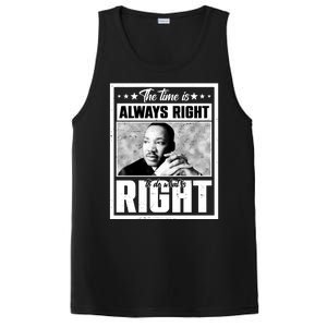 Martin Luther King Jr The Time Is Always Right To Do What Is Right PosiCharge Competitor Tank