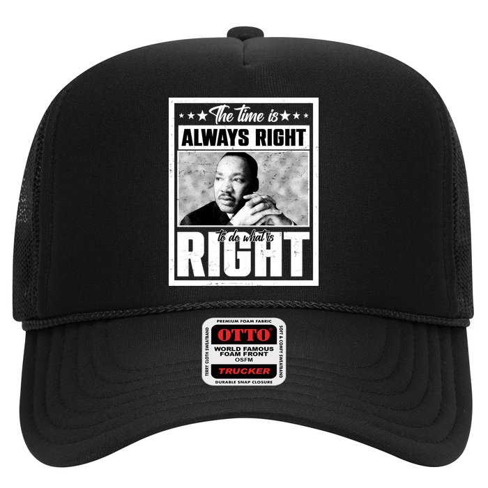 Martin Luther King Jr The Time Is Always Right To Do What Is Right Hat