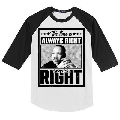 Martin Luther King Jr The Time Is Always Right To Do What Is Right Kids Colorblock Raglan Jersey