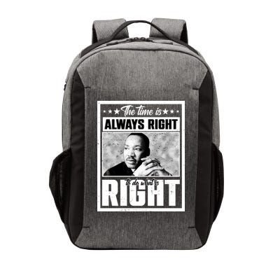 Martin Luther King Jr The Time Is Always Right To Do What Is Right Vector Backpack