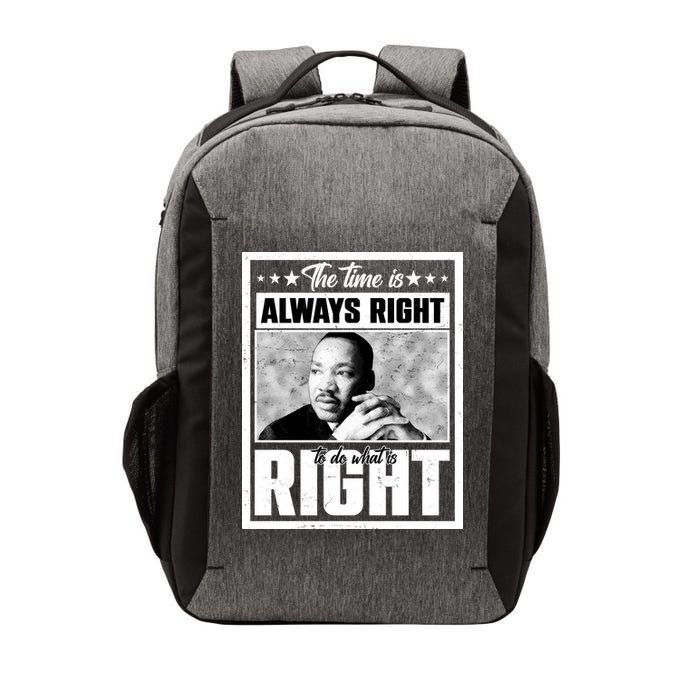 Martin Luther King Jr The Time Is Always Right To Do What Is Right Vector Backpack