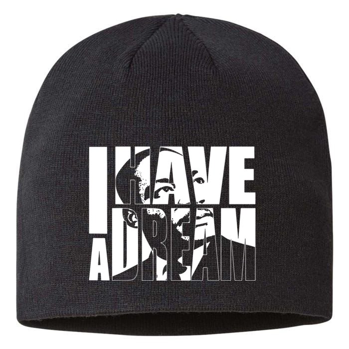 Martin Luther King Day I Have A Dream Mlk Day Sustainable Beanie