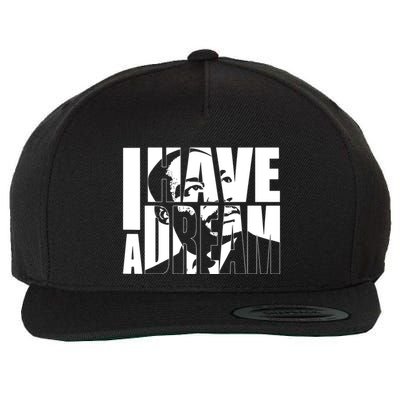 Martin Luther King Day I Have A Dream Mlk Day Wool Snapback Cap