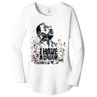 Martin Luther King Jr Day I Have A Dream Mlk Day Women's Perfect Tri Tunic Long Sleeve Shirt