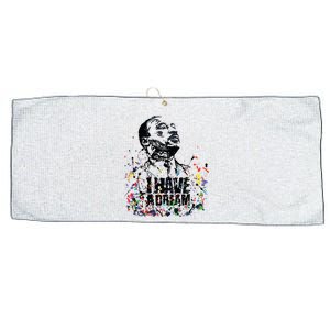 Martin Luther King Jr Day I Have A Dream Mlk Day Large Microfiber Waffle Golf Towel