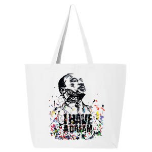 Martin Luther King Jr Day I Have A Dream Mlk Day 25L Jumbo Tote