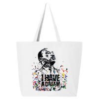 Martin Luther King Jr Day I Have A Dream Mlk Day 25L Jumbo Tote