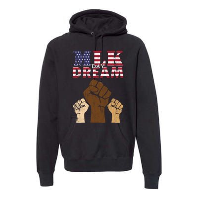 Martin Luther King Jr. MLK Dream Day Premium Hoodie