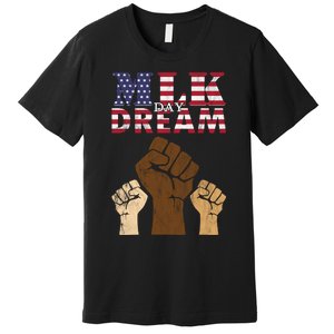 Martin Luther King Jr. MLK Dream Day Premium T-Shirt