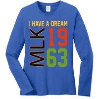 Martin Luther King Jr Day I Have A Dream Mlk Black History Gift Ladies Long Sleeve Shirt