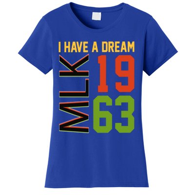 Martin Luther King Jr Day I Have A Dream Mlk Black History Gift Women's T-Shirt