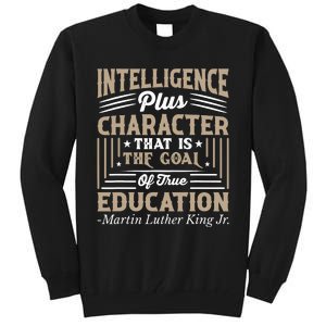 Martin Luther King Jr MLK Day Tall Sweatshirt