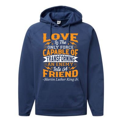 Martin Luther King Jr Gift Performance Fleece Hoodie