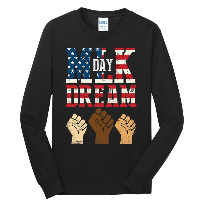 Martin Luther King Jr. MLK Dream Day Tall Long Sleeve T-Shirt