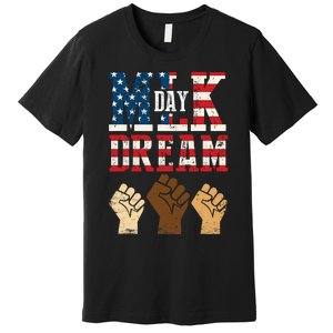 Martin Luther King Jr. MLK Dream Day Premium T-Shirt