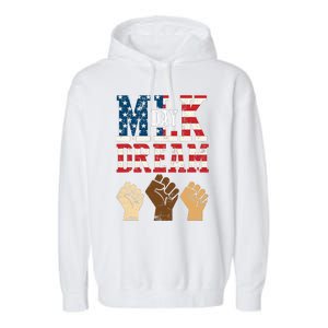 Martin Luther King Jr. MLK Dream Day Garment-Dyed Fleece Hoodie