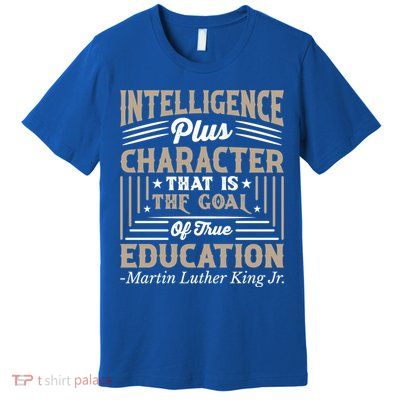 Martin Luther King Jr Gift Premium T-Shirt