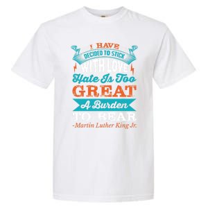 Martin Luther King Jr Funny Gift Garment-Dyed Heavyweight T-Shirt