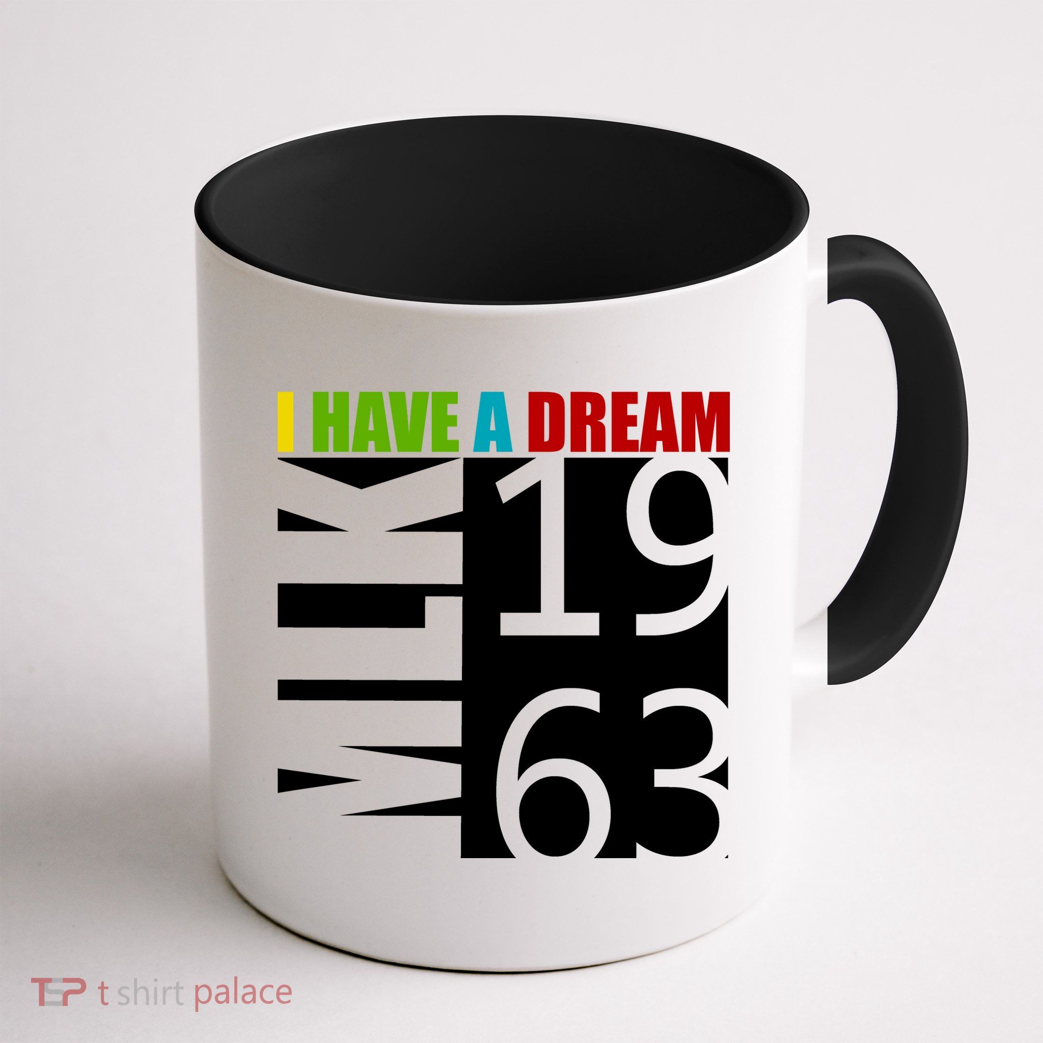 Martin Luther King Jr. I Have A Dream MLK Day Mug