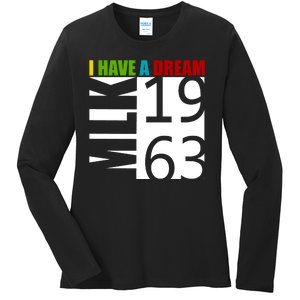 Martin Luther King Jr. I Have A Dream MLK Day Ladies Long Sleeve Shirt