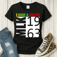 Martin Luther King Jr. I Have A Dream MLK Day Womens T-Shirt