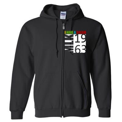 Martin Luther King Jr. I Have A Dream MLK Day Full Zip Hoodie