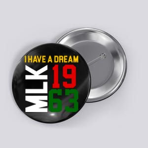 Martin Luther King Day I Have A Dream Black History MLK Button