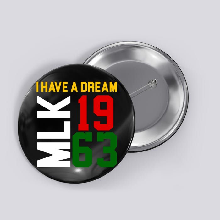 Martin Luther King Day I Have A Dream Black History MLK Button