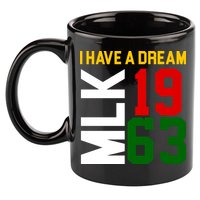 Martin Luther King Day I Have A Dream Black History MLK 11oz C Handle Ceramic Mug