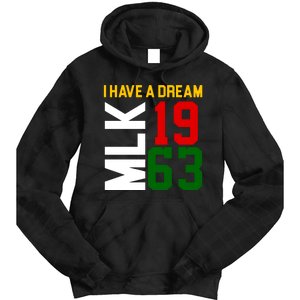 Martin Luther King Day I Have A Dream Black History MLK Tie Dye Hoodie